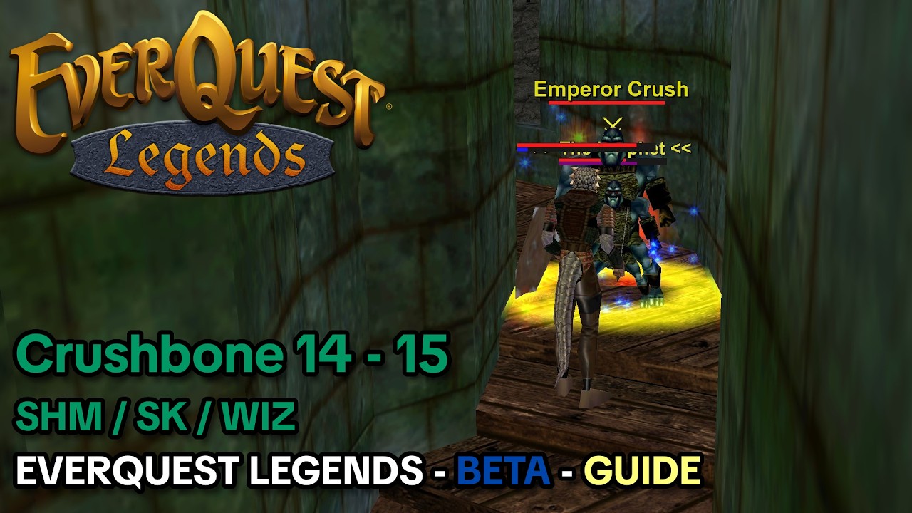 Crushbone SHM / SK / WIZ 14 to 15