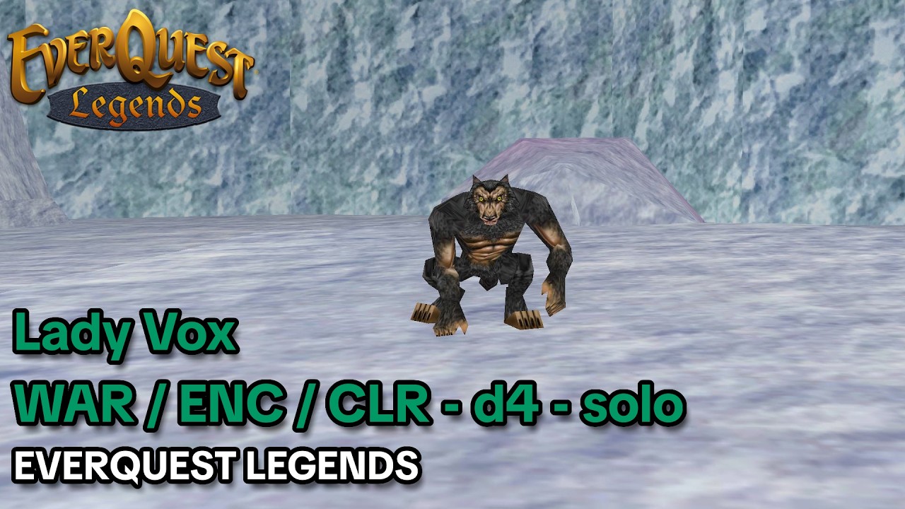 Lady Vox - WAR / ENC / CLR - d4 - solo