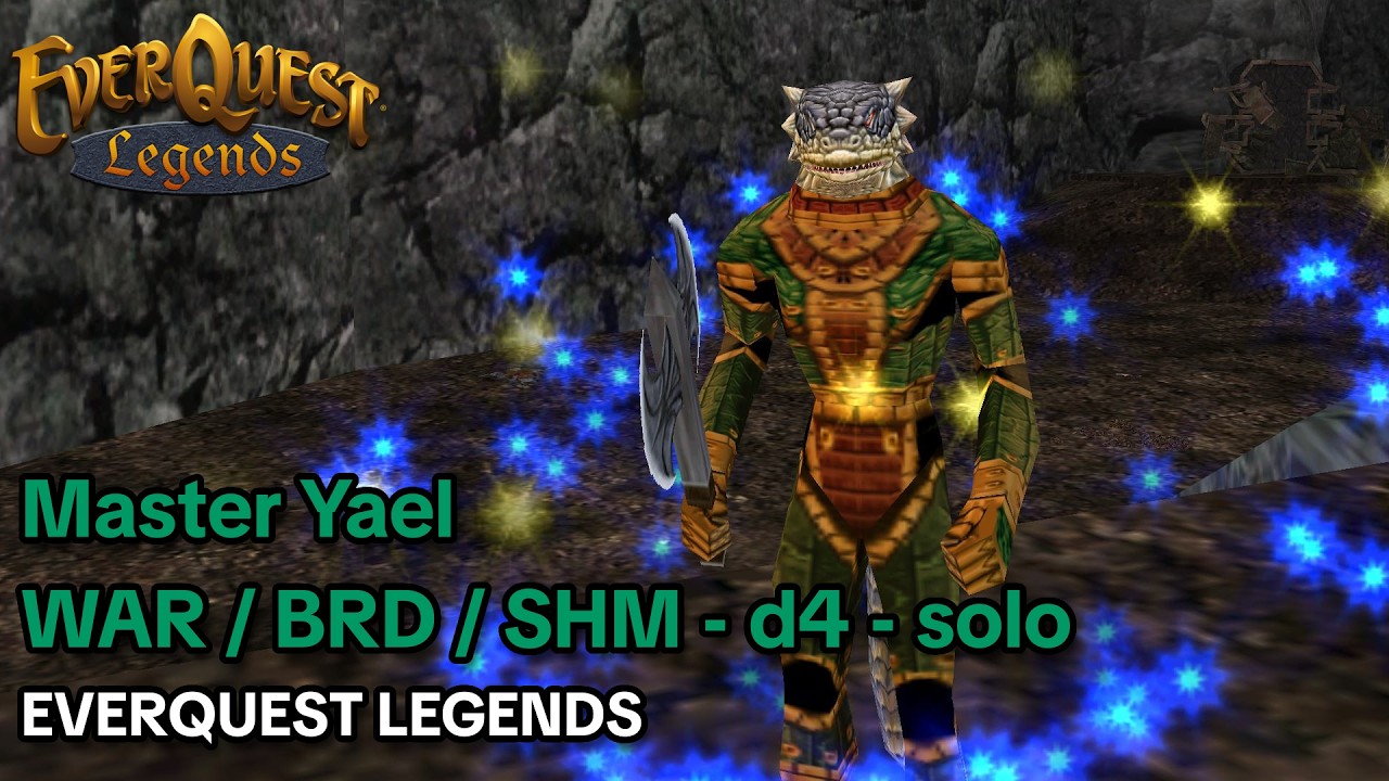Master Yael - WAR / BRD / SHM - d4 solo