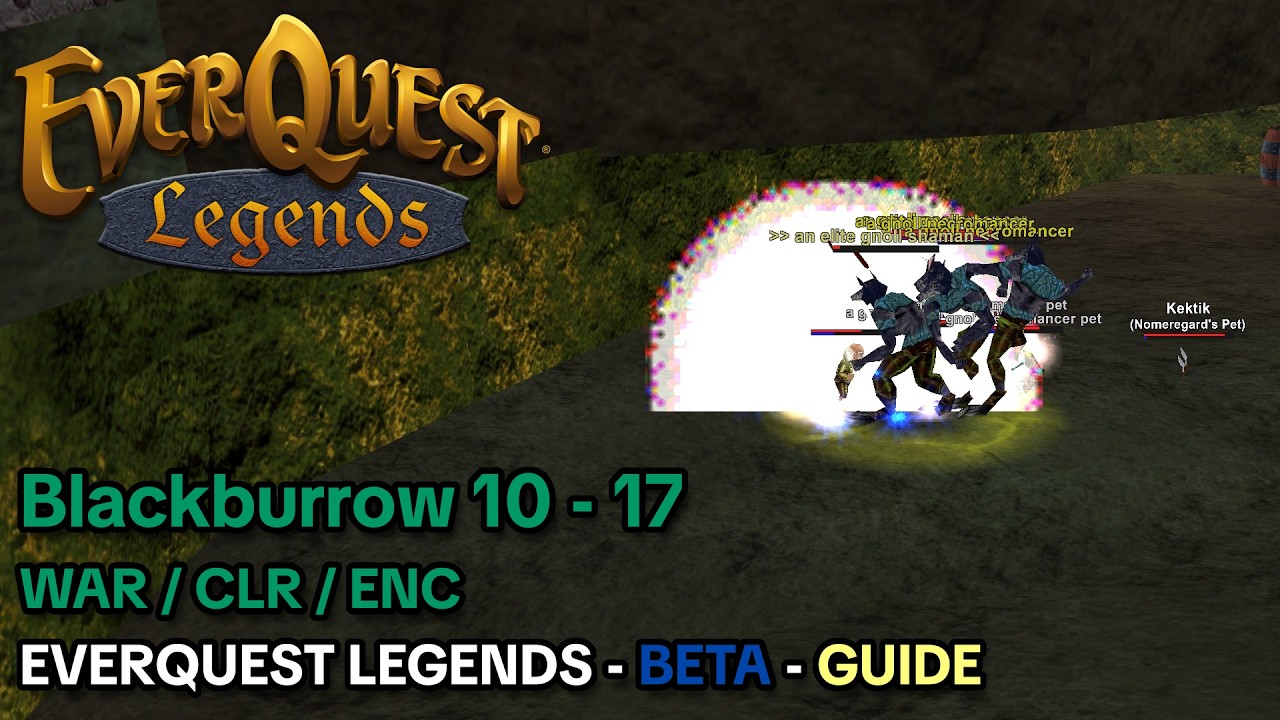 Blackburrow WAR / ENC / CLR 10 to 17
