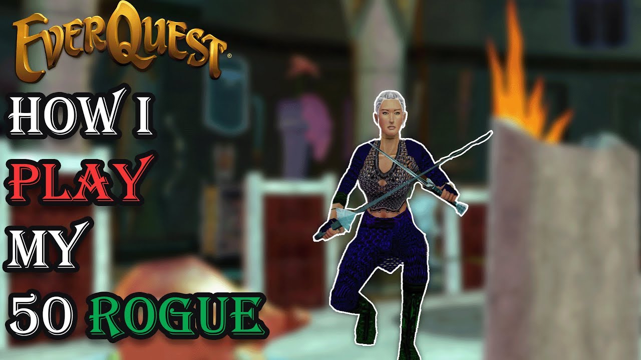 How I Play My Level 50 Rogue
